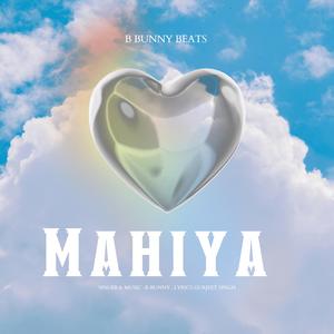 Mahiya