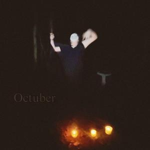 Octuber (feat. Chicken Spin)