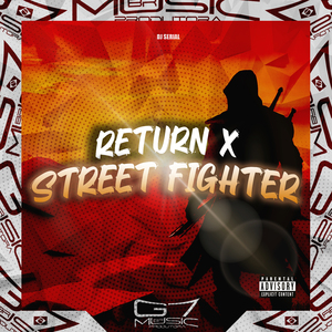 Return X Street Fighter