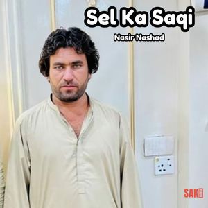 Sel Ka Saqi
