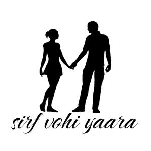 sirf vohi yaara