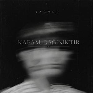 Kafam Dağınıktır