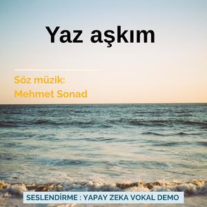 Yaz aşkım