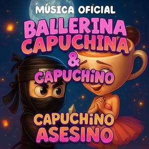 BALLERINA CAPUCHINA CAPUCHINO ASSESINO DJ musica oficial Meme Brainrot Italianos