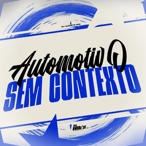 Automotivo Sem Contexto
