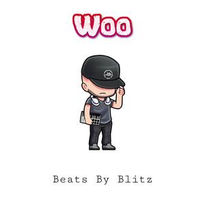 Woo (Beats By Blitz)