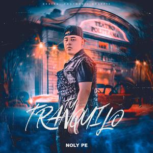 Tu Tranquilo (feat. Sound With Feeling)