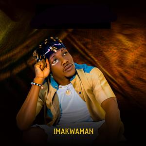 Imakwa (You know)