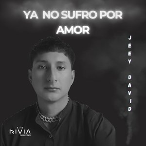 Ya No Sufro Por Amor