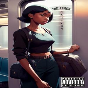 Carry On (feat. Calee!)
