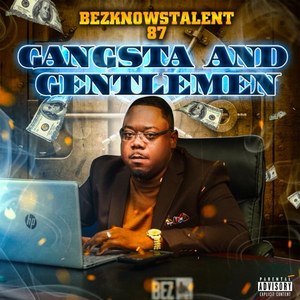 Gangsta and Gentlemen