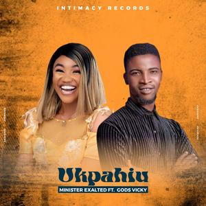 Ukpahiu (feat. God's Vicky)