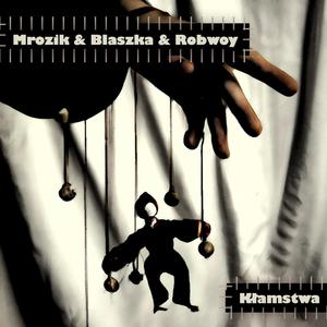 Kłamstwa (feat. Robwoy)