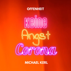 Keine Angst Corona (Zweite Unplugged Light Mix Version)