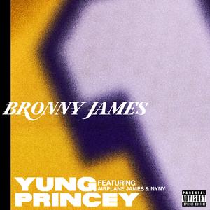 Bronny James (feat. Airplane James & Nyny)