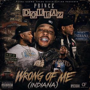 Indiana (Wrong of me)
