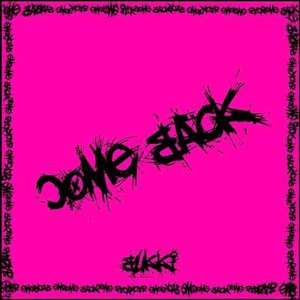 COME BACK
