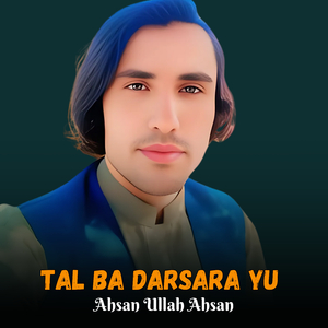 Tal Ba Darsara Yu