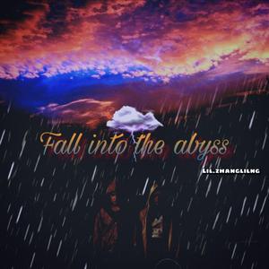 坠入深渊（Prod by Jhythm 5）