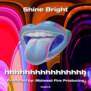 Shine Bright