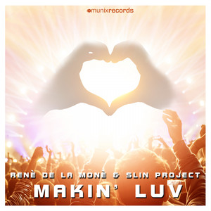 Makin' Luv (Extended Mix)
