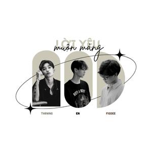 Lời yêu muộn màng (feat. En & Thawng)