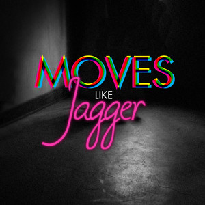 Moves Like Jagger (Karaoke Version)