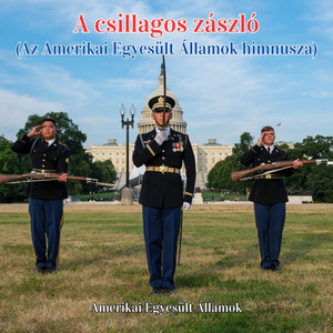 A csillagos zászló (Az Amerikai Egyesült Államok himnusza)