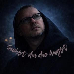 Siehst du die Angst (Radio Edit)