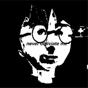 never obliviate me