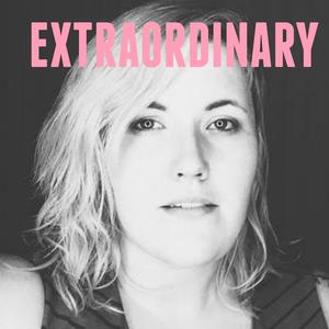 Extraordinary
