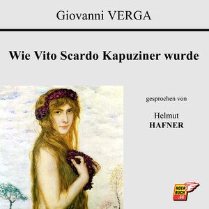 Wie Vito Scardo Kapuziner wurde (Teil 13)