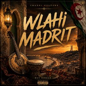 Walahi Madrit