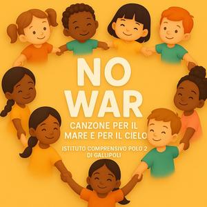 Canzone per il mare e per il cielo (No war) [I.C. Polo 2 di Gallipoli] [con Maestra Stefania Esposito e dirigente Lucilla Vaglio]