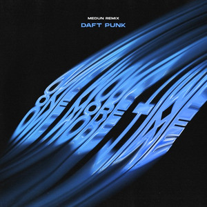 One More Time (MEDUN Remix)