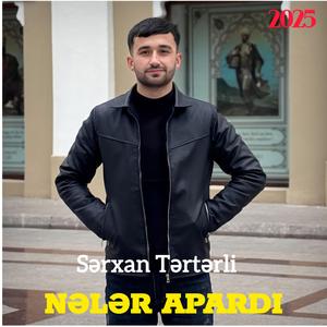 Nələr Apardı