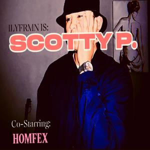 Scotty P. (feat. Homfex)
