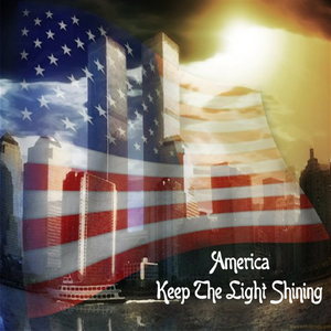 America, Keep The Light Shining