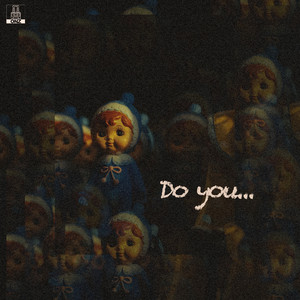 Do you (Inst.)