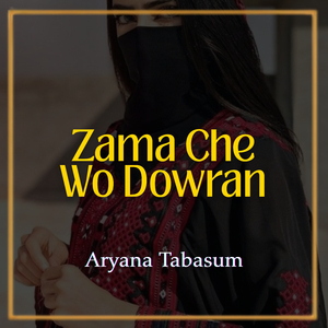 Zama Che Wo Dowran