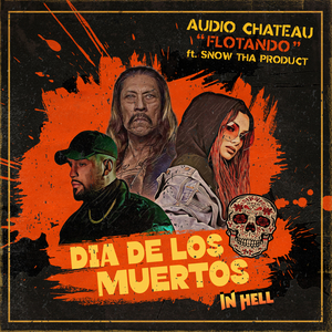 Flotando (From the "Dia de los Muertos [In Hell] Podcast" Soundtrack)