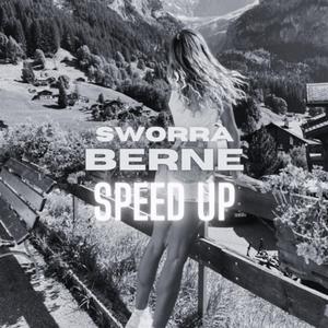 BERNE (SPEED UP)