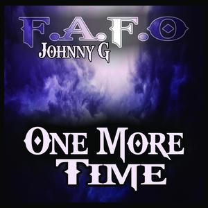 One More Time (feat. Johnny G)