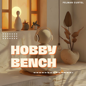Hobby Bench