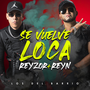 Se Vuelve Loca