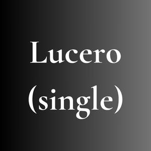 LUCERO