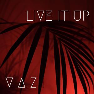 Live It Up