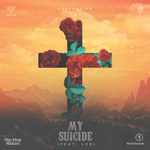 My Suicide (feat. LCS) (Remastered)