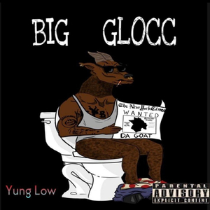 Big Glocc