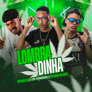 Lombradinha (Brega Funk)